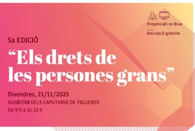 La 5a jornada «Els drets de les persones grans» de l’Alt Empordà dona visibilitat a la cura des de diferents àmbits, comunitat, família i autocura