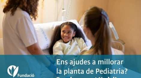 Aquest Nadal, la Fundació Salut Empordà llança una campanya de captació de fons per millorar les instal·lacions de la planta de Pediatria
